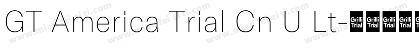 GT America Trial Cn U Lt字体转换
